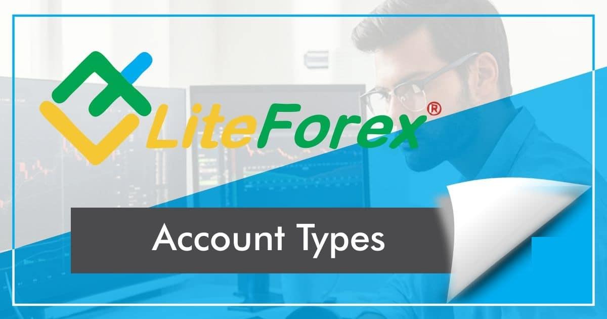 Types of accounts in LiteForex