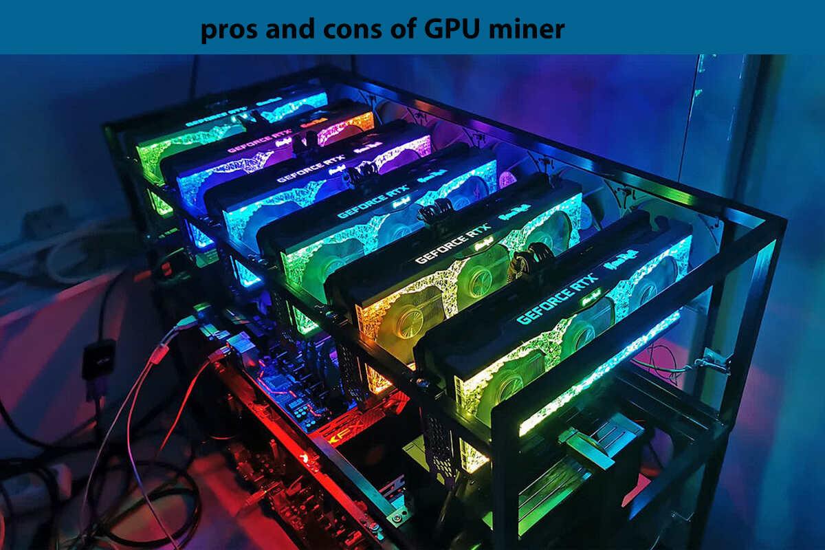 مزایا و معایب استخراج GPU 