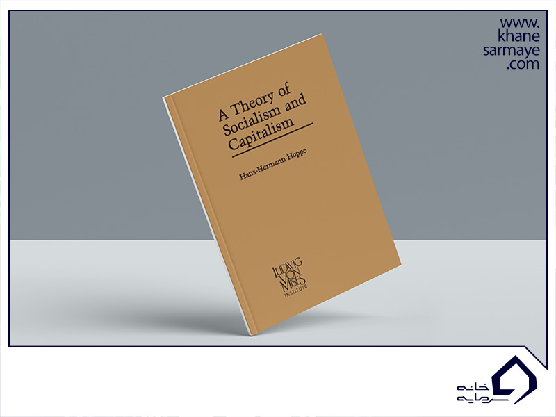خلاصه کتاب سوسیالیسم و سرمایه داری